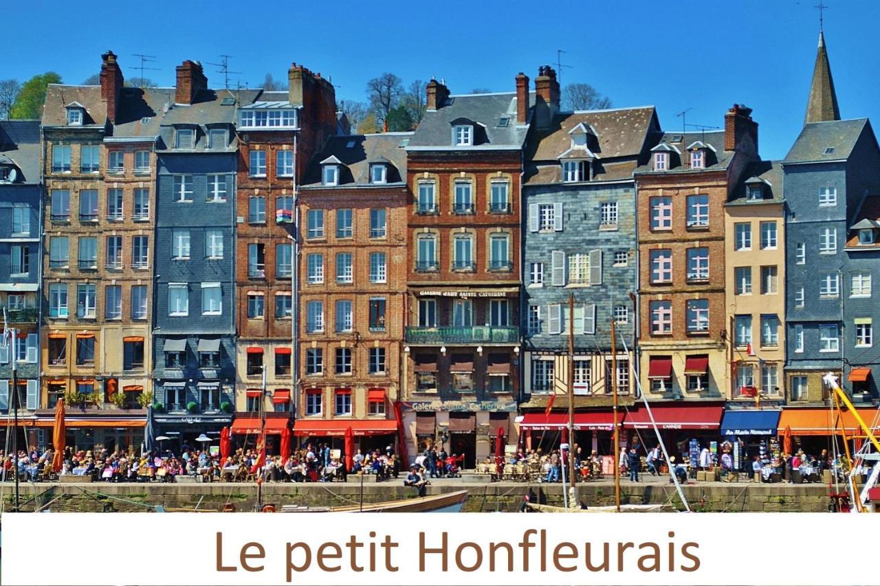 Le Petit Honfleurais, Hyper Centre Honfleur Apartment Exterior foto